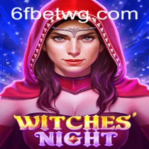 WitchesNight: Descubra o Universo Mágico do Novo Jogo 6fbet